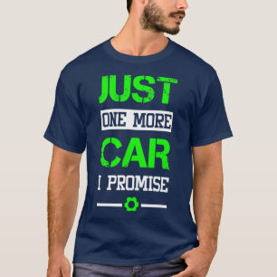 Camiseta Mecânico Só mais um carro que prometo