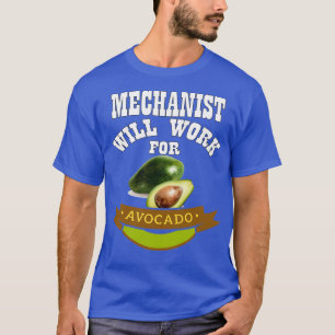 Camiseta Mecanismo vai trabalhar para o Avocado 3