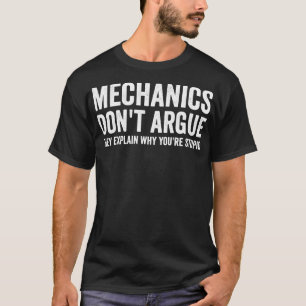 Camiseta Mechanic Dont Argue Sarcasm Tee Funny Mecanic Tsh