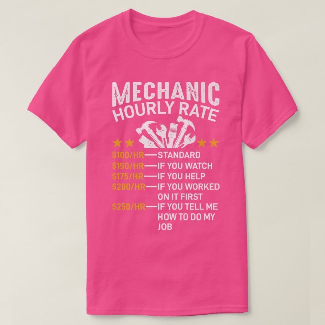 Camiseta Mechanic Hourly Rate Funny Car Auto Mechanic Dad M (Frente do Design)