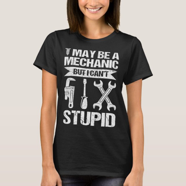 Camiseta mechanic text  dad joke  pun (Frente)