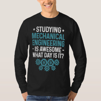 Camiseta Mechanical Engineering Student Mechanical Engineer