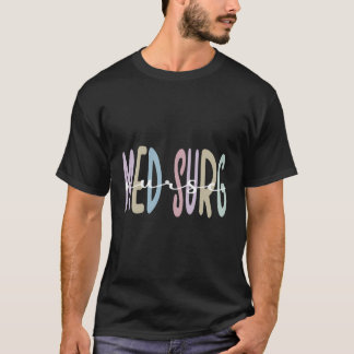 Camiseta Med Surg Nu, Apreciação De Enfermeira Rn Médica-Ci