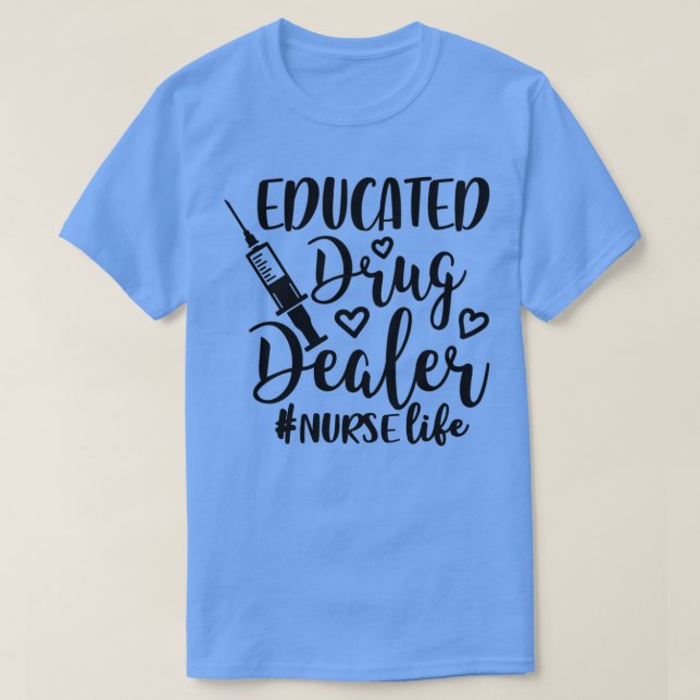 Camiseta Medicamento de enfermeiro educado 1 (Frente do Design)