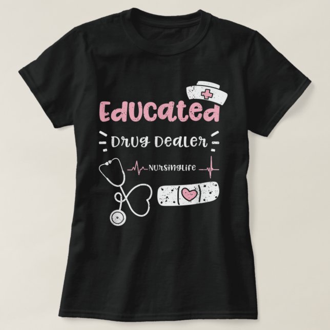 Camiseta Medicina educada para veiculadores de drogas - Enf (Frente do Design)