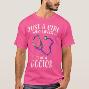 Camiseta Medicina Fala Apenas Uma Menina Que Adora Ser