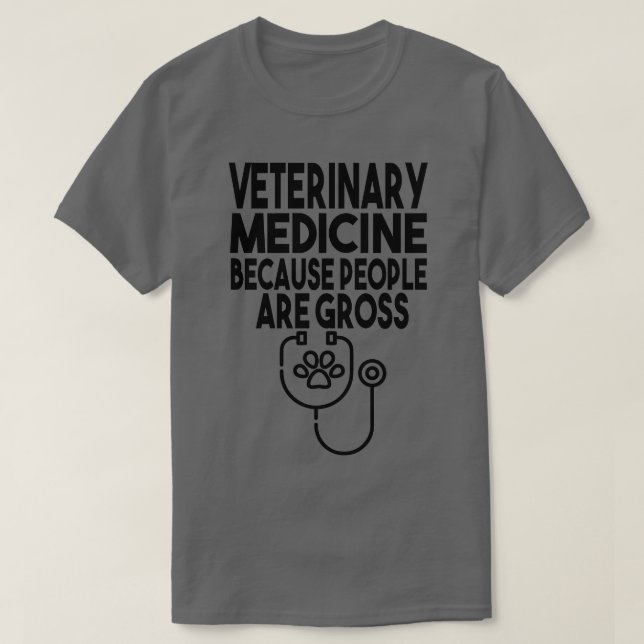 Camiseta Medicina Veterinária Porque Pessoas São Classe Bru (Frente do Design)