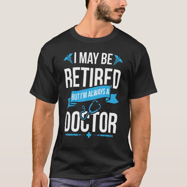 Camiseta Médico Aposentado 1 (Frente)