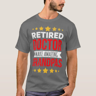 Camiseta Médico Aposentado Faz Um Incrível Presente De Avô