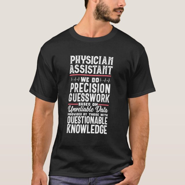 Camiseta Médico Assistente de Adivinhação Precision Pa (Frente)
