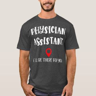 Camiseta Médico Assistente Ix27 Estará Lá Para Você