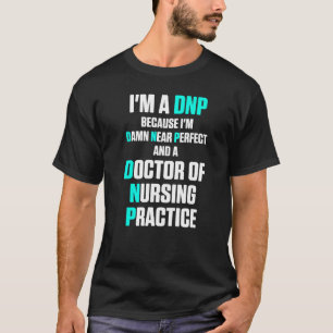 Camiseta Médico Da Prática De Enfermagem Da Dnp 39