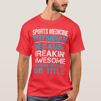 Camiseta Médico de Medicina Esportiva Incrivelmente Incríve