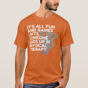 Camiseta Médico Engraçado de Fisioterapia Diversão e Jogos