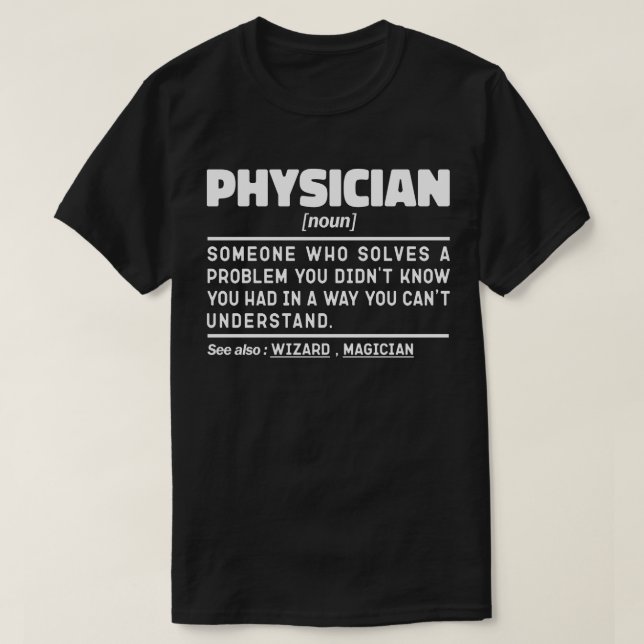 Camiseta Médico Noun Profissional Clínica, Citação de Humor (Frente do Design)