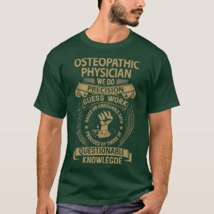 Camiseta Médico Osteopático Fazemos Precisão No Item 1