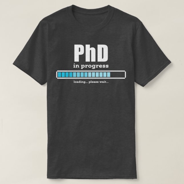 Camiseta Médico PhD Futuro Estudante do Bar em Andamento (Frente do Design)