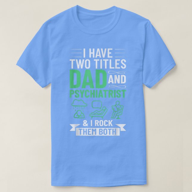 Camiseta Médico Psiquiatra Psiquiatria Saúde Mental (Frente do Design)