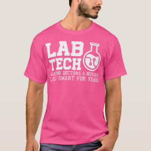 Camiseta Médicos De Fazeres De Laboratório De Tecnologia Pr