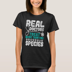 Camiseta Médicos Verdadeiros Tratam Mais De Uma Espécie Vet