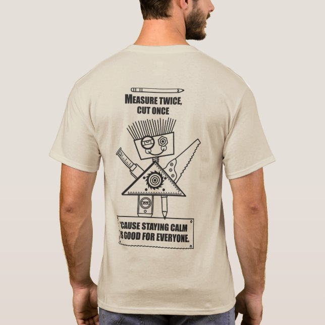 Camiseta Medida duas vezes, corte uma vez! (Verso)