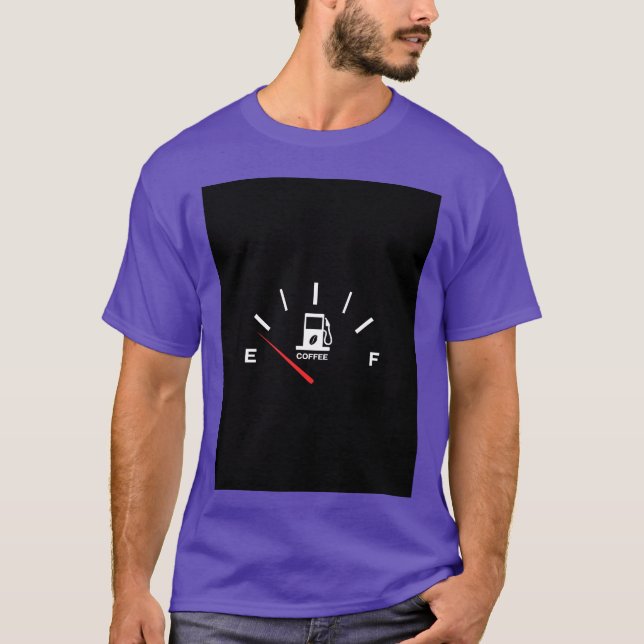 Camiseta MEDIDOR DE COMBUSTÍVEL CAFÉ engraçado (Frente)