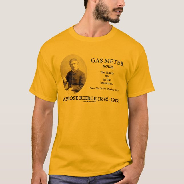 Camiseta Medidor de gás (Ambrose Bierce o dicionário do (Frente)