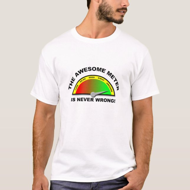 Camiseta Medidor Incrível Engraçado (Frente)