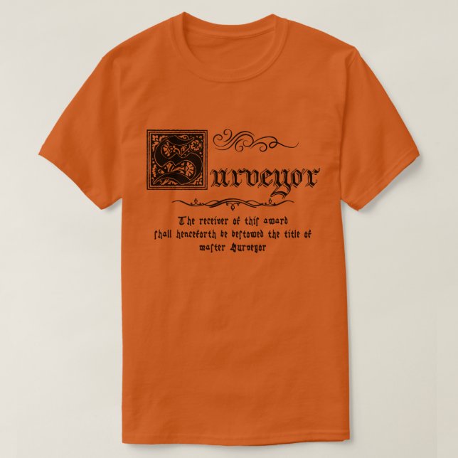 Camiseta Medieval Master Surveyor (Frente do Design)