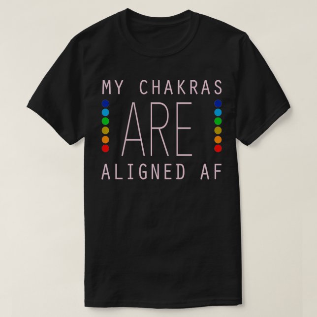 Camiseta Meditação Chakra Yoga Gift, Meus Chakras Estão Ali (Frente do Design)