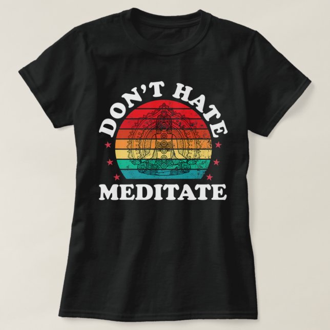 Camiseta Meditação de Yoga Engraçado Meditação Zen Hindu Me (Frente do Design)