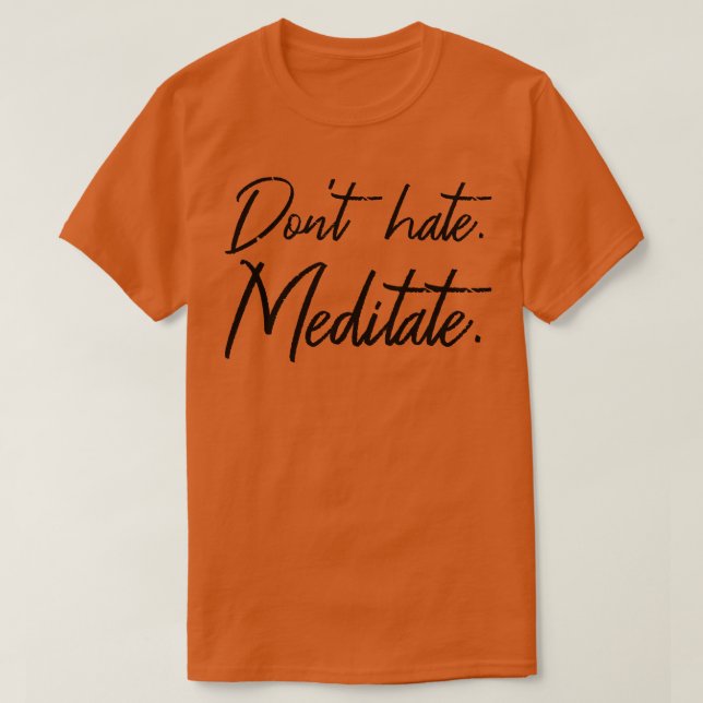 Camiseta Meditação III do não-ódio (Frente do Design)