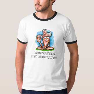 Camiseta meditação, medicamentação do meditationnot