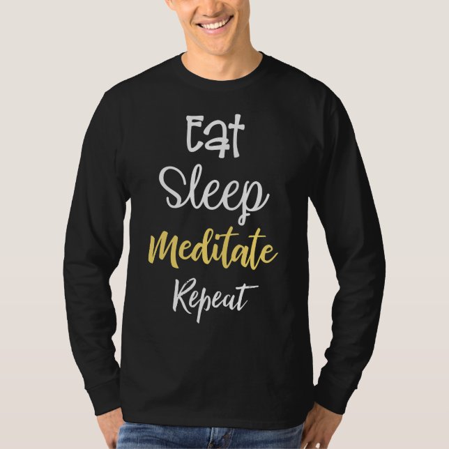 Camiseta Meditar De Sono Repetir (Frente)