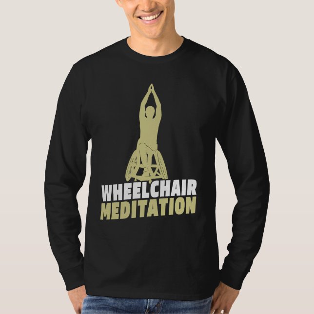 Camiseta Meditation Wheelchair Zen Spiritual Calmness  Medi (Frente)