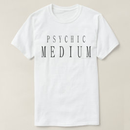 Camiseta Médium Psíquico