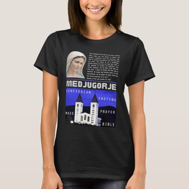 Camiseta Medjugorje Message January 25 2023 Prayer Mass Con (Frente)
