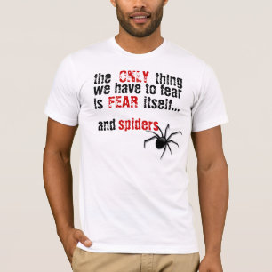Camiseta Medo das aranhas