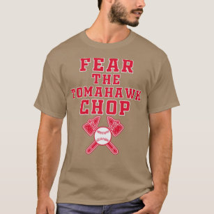 Fear The Tomahawk Chop 1871