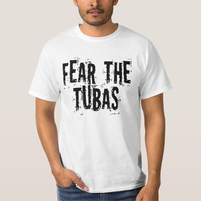 Camiseta Medo engraçado as tubas (Frente)