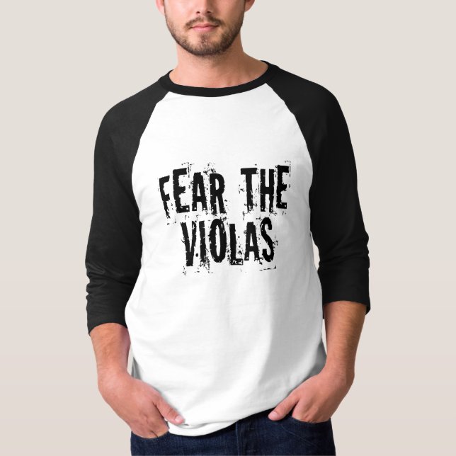 Camiseta Medo engraçado as violas (Frente)