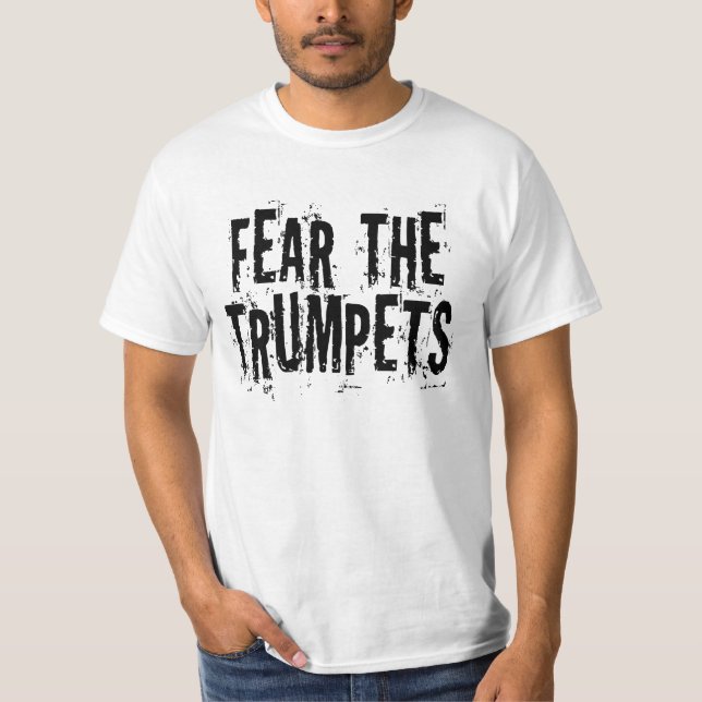 Camiseta Medo engraçado o presente das trombetas (Frente)