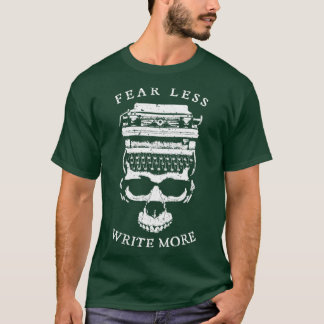 Camiseta Medo Menos Escrever Mais Escritor De Halloween S