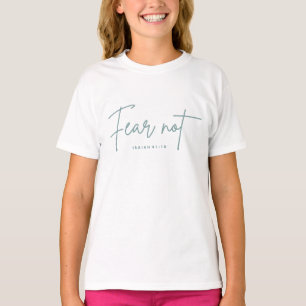 Camiseta "Medo Não." Isaiah 41:10