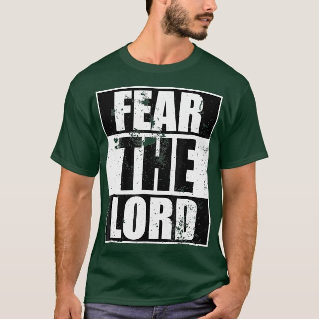 Camiseta Medo O Senhor Legal Cavalheiro Engraçado Cristão (Frente)