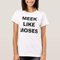 Meek Como Moisés