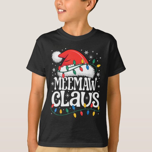 Camiseta Meemaw Claus Funny Xmas Christmas Grandma Holiday  (Frente)