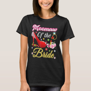 Camiseta Meemaw Da Noiva Feliz Calçado Rosa Flor De Casamen