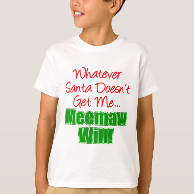Camiseta Meemaw Melhor Que Papais noeis (Frente)