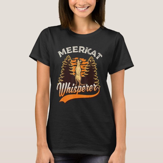Camiseta Meerkat Whisperer (Frente)